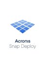 Acronis Snap Deploy Server na 1 rok - rozsyłanie gotowych obrazów systemów operacyjnych